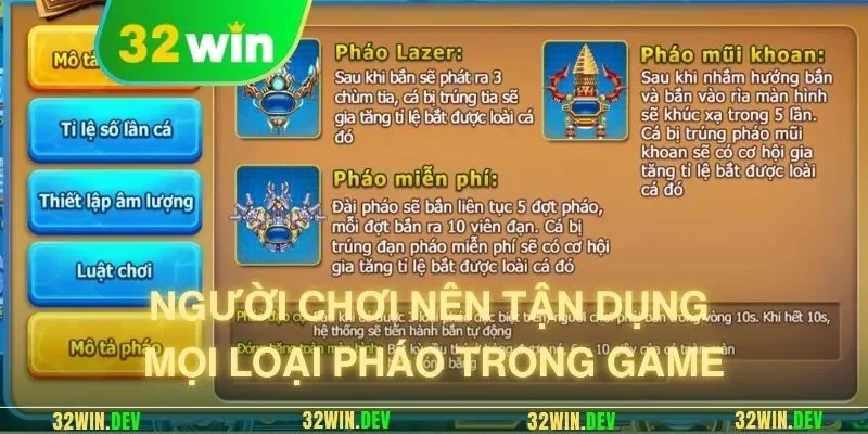 Người chơi nên tận dụng mọi loại pháo trong game