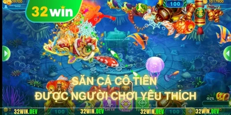 Săn cá cô tiên được người chơi yêu thích